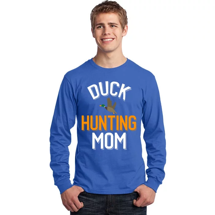 Duck Hunting Mom Duck Hunting Lover Gift Tall Long Sleeve T-Shirt