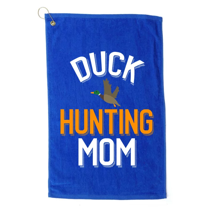 Duck Hunting Mom Duck Hunting Lover Gift Platinum Collection Golf Towel