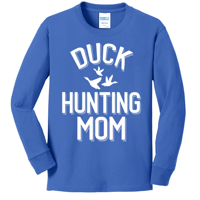 Duck Hunting Mom Gift Kids Long Sleeve Shirt