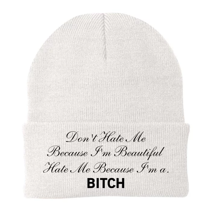 Don't Hate Me Because I'm Beautiful Hate Me Because I'm Bitch Knit Cap Winter Beanie