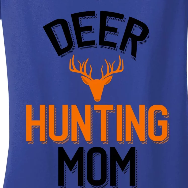 Deer Hunting Mom Cool Hunting Parent Funny Gift Women's V-Neck T-Shirt