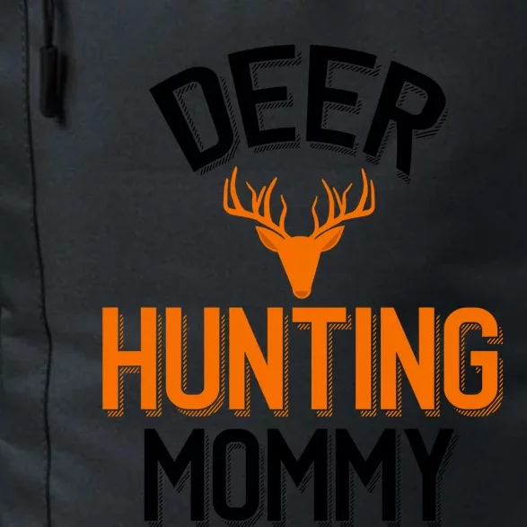 Deer Hunting Mommy Cool Hunting Mom Gift Daily Commute Backpack