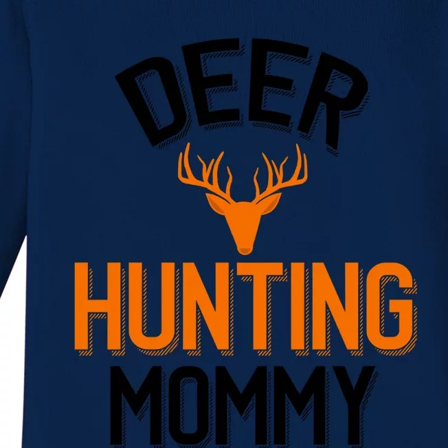 Deer Hunting Mommy Cool Hunting Mom Gift Baby Long Sleeve Bodysuit