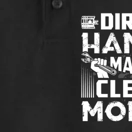 Dirty Hands Make Clean Money Funny Mechanic Gift Dry Zone Grid Performance Polo