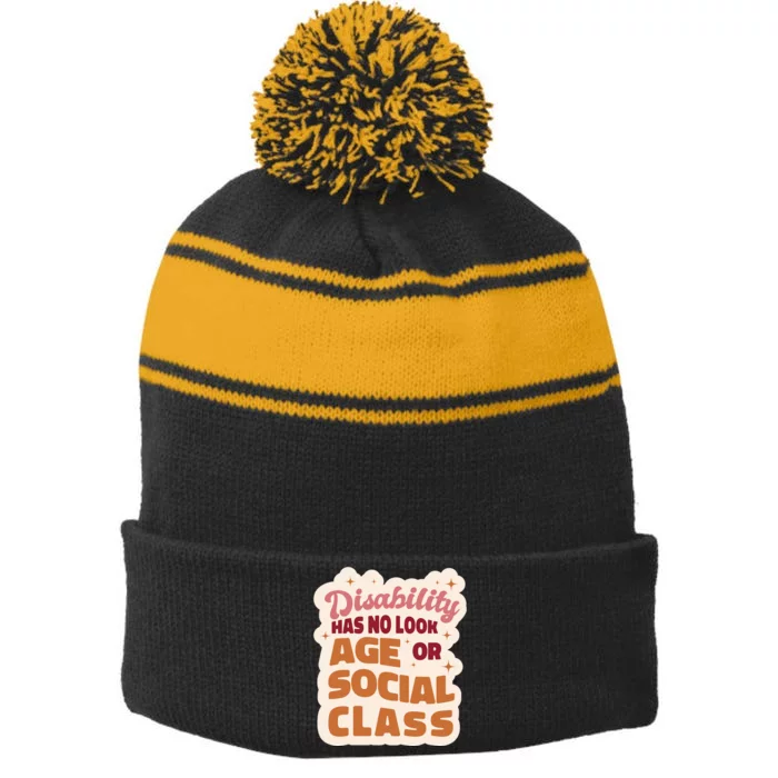 Disability Has No Look Age Or Social Class Stripe Pom Pom Beanie