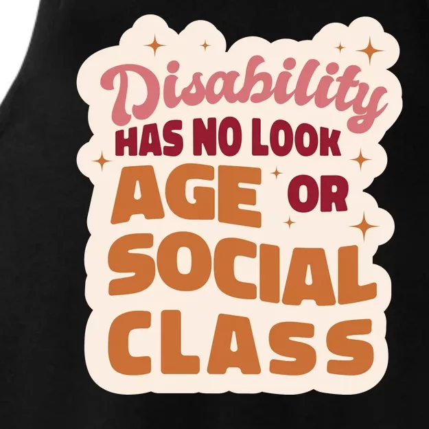 Disability Has No Look Age Or Social Class Ladies Tri-Blend Wicking Tank