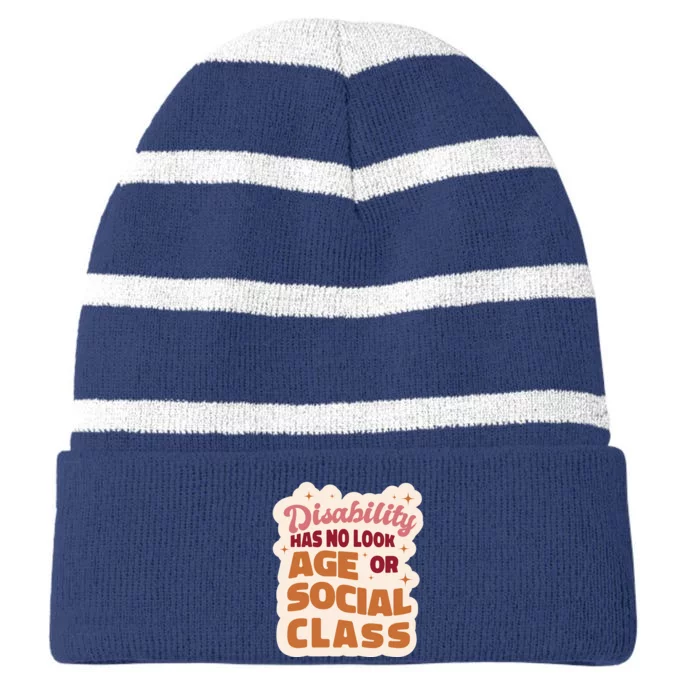 Disability Has No Look Age Or Social Class Striped Beanie with Solid Band