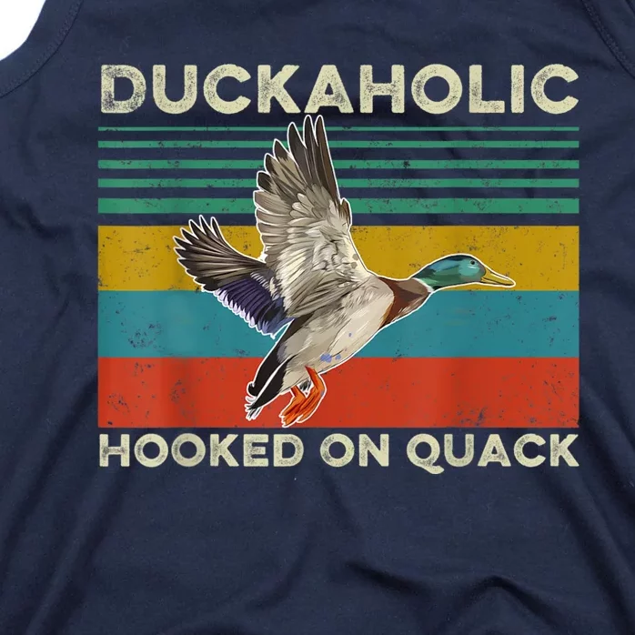 Duckaholic Hooked On Quack Funny Duck Hunting Hunter Gift Tank Top