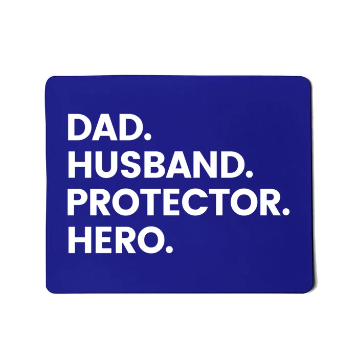 Dad Husband Protector Hero Gift Fathers Day Gift Mousepad