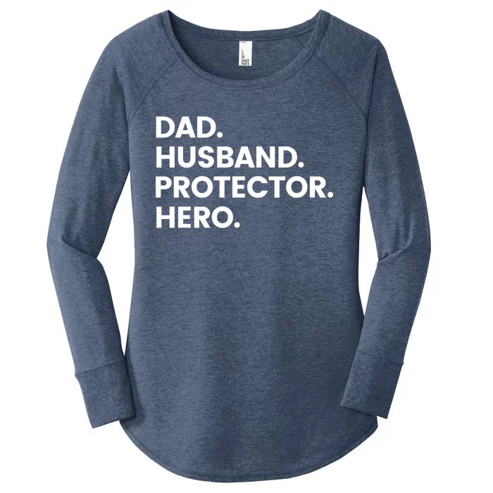 Dad Husband Protector Hero Gift Fathers Day Gift Women's Perfect Tri Tunic Long Sleeve Shirt