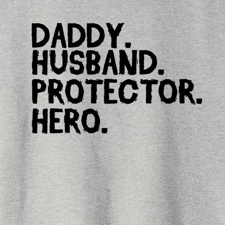 Daddy Husband Protector Hero Cool Gift Funny Fathers Day Funny Gift Women's Crop Top Tee