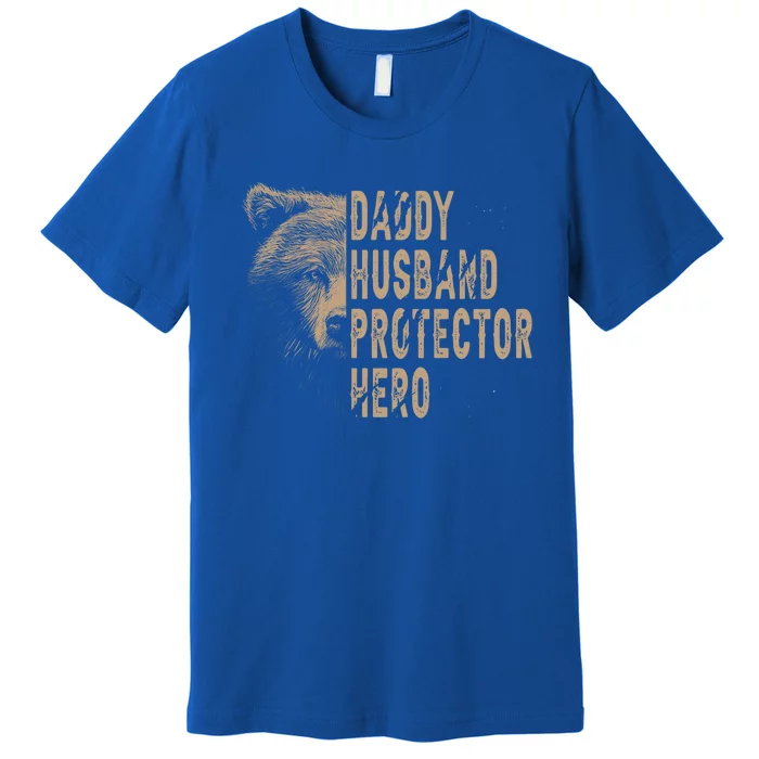 Daddy Husband Protector Hero Stay Cool Dad Papa Bear Dad Fun Gift Premium T-Shirt