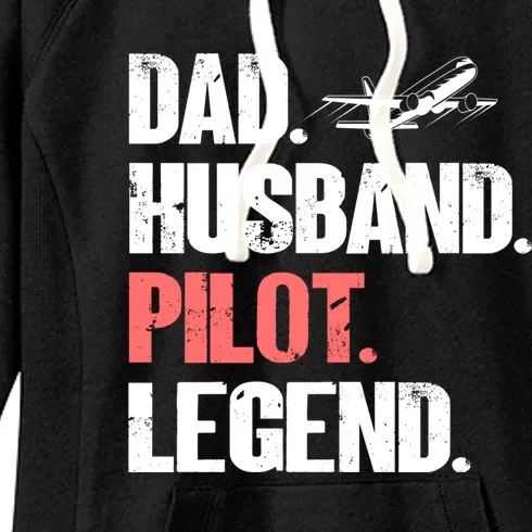 Dad Husband Pilot Legend Airplane Pilot Aviation Gift Women's Fleece Hoodie