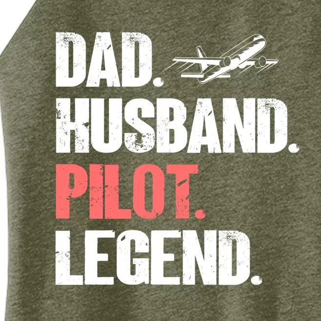 Dad Husband Pilot Legend Airplane Pilot Aviation Gift Women’s Perfect Tri Rocker Tank