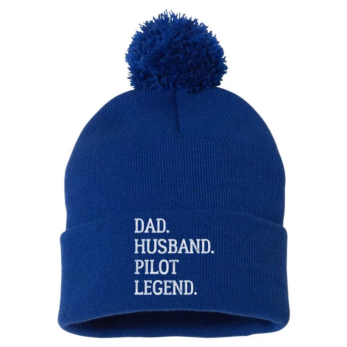 Dad Husband Pilot Legend Pilot Dad Meaningful Gift Pom Pom 12in Knit Beanie