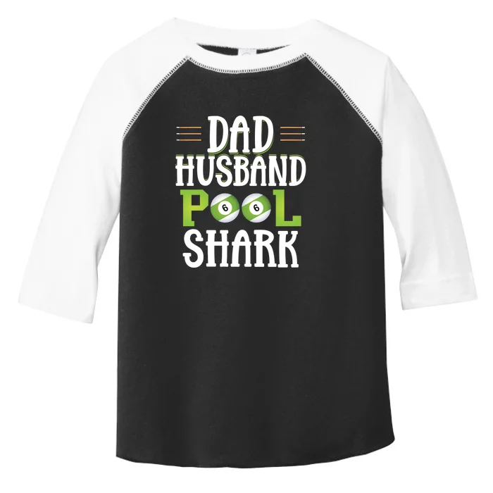 Dad Husband Pool Shark Funny Joke Billiards Gift For Father's Day Toddler Fine Jersey T-Shirt