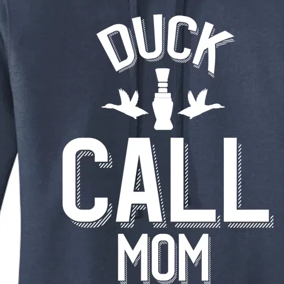 Duck Hunting Parent Duck Call Mom Gift Women's Pullover Hoodie