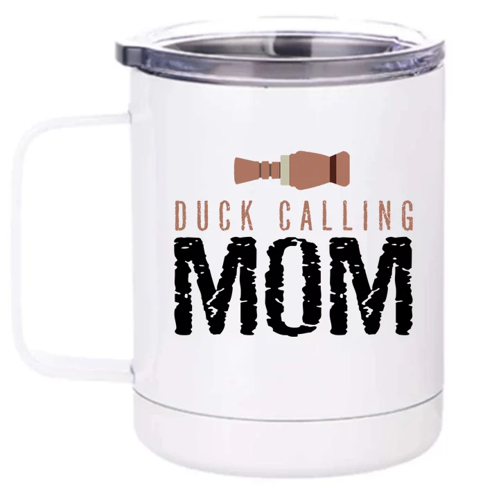 Duck Hunting Parent Duck Calling Mom Gift Front & Back 12oz Stainless Steel Tumbler Cup