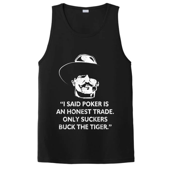 Doc Holliday Quotes Poker's An Honest Trade Performance Tank