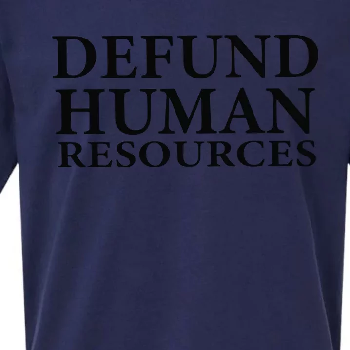 Defund Human Resources Sueded Cloud Jersey T-Shirt