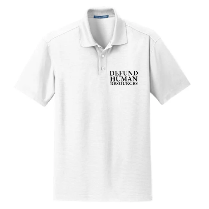 Defund Human Resources Dry Zone Grid Performance Polo