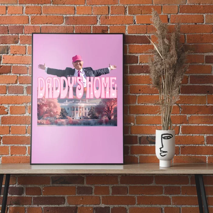 DaddyS Home Real Donald Pink Preppy Edgy Good Man Trump Poster