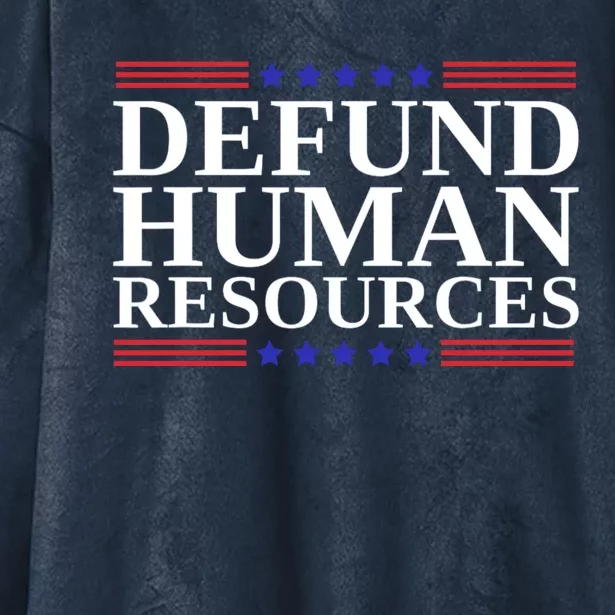 Defund Human Resources Funny Hooded Wearable Blanket