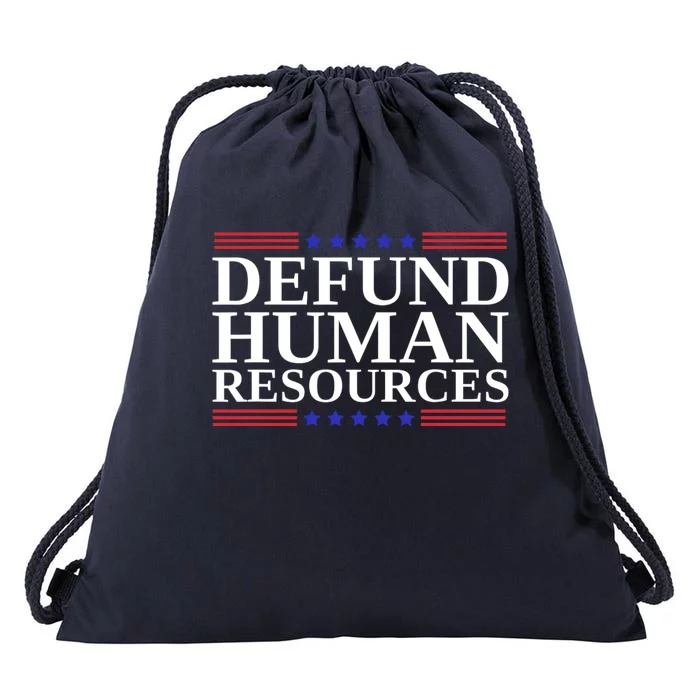 Defund Human Resources Funny Drawstring Bag