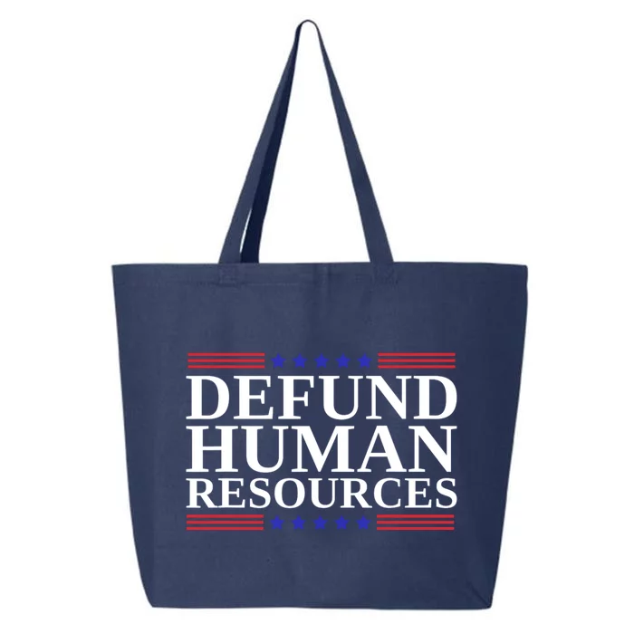 Defund Human Resources Funny 25L Jumbo Tote