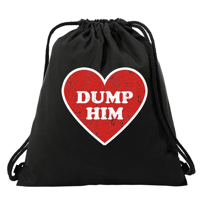 Dump Him Retro Vintage Distressed Heart Valentines Day Drawstring Bag