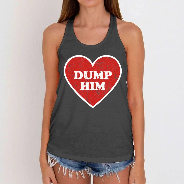 Dump Him Retro Vintage Distressed Heart Valentines Day Women's Knotted Racerback Tank