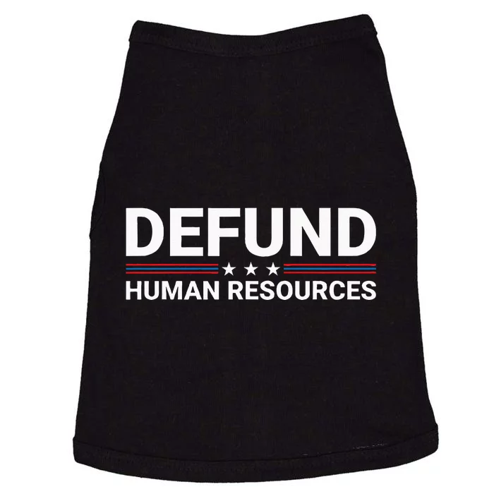 Defund Human Resources Doggie Tank