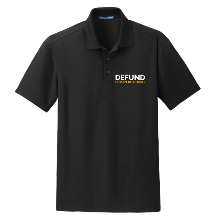 Defund Human Resources Dry Zone Grid Performance Polo