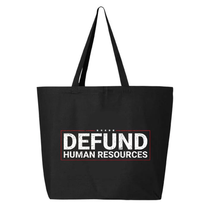 Defund Human Resources 25L Jumbo Tote