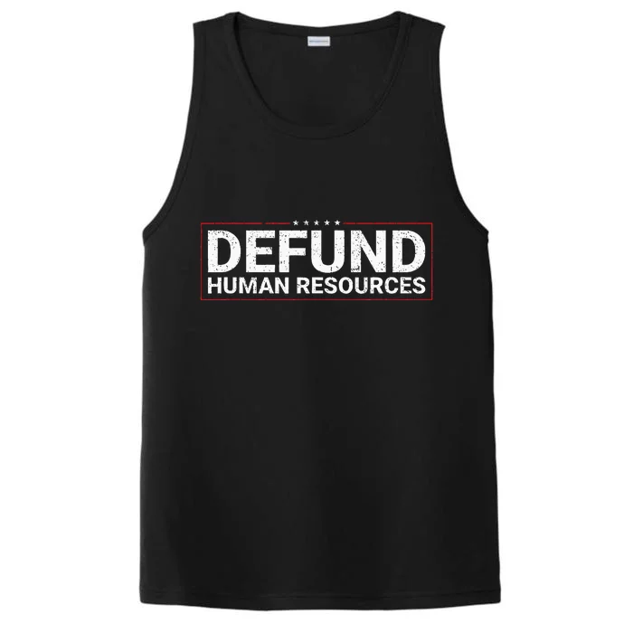 Defund Human Resources Performance Tank