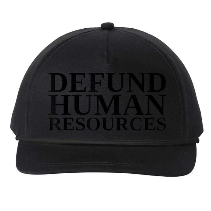 Defund Human Resources Funny Snapback Five-Panel Rope Hat