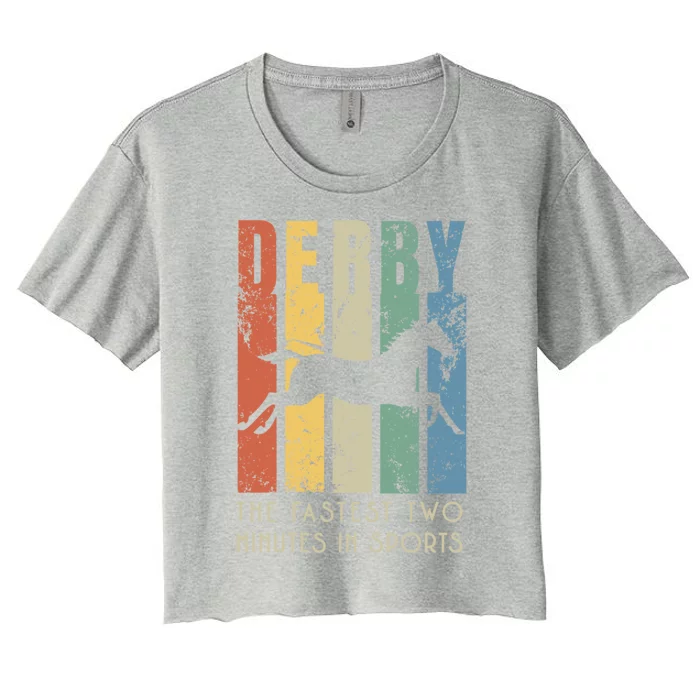 Derby Horse Racing In Kentucky Funny Gift Horse Race Party Gift Women's Crop Top Tee