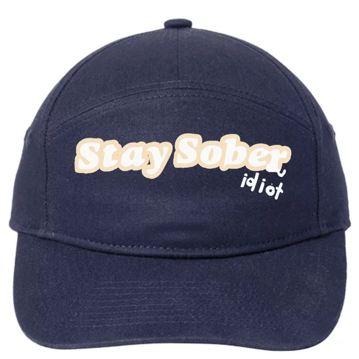 D’Aydrian Harding Stay Sober You Idiot 7-Panel Snapback Hat