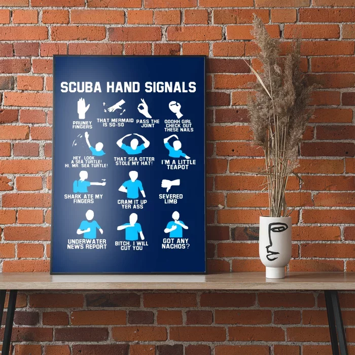 Diver Hand Sign Funny Scuba Hand Signals Poster