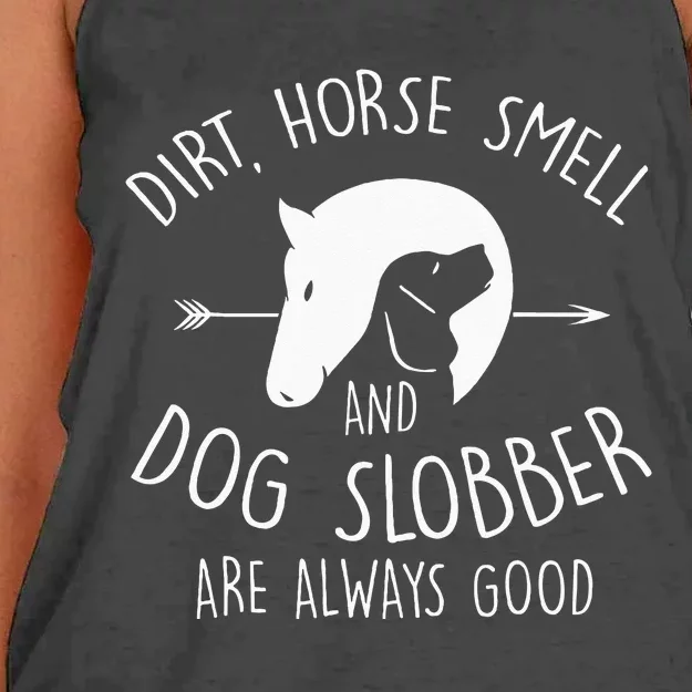 Dirt Horse Smell & Dog Slobber Horse Lover Gift Women's Knotted Racerback Tank