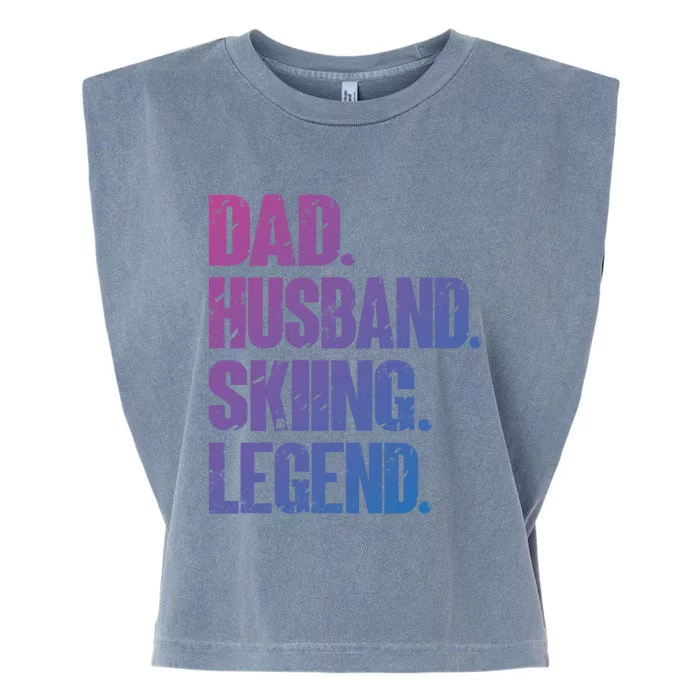 Dad Husband Skiing Legend Snow Sport Funny Dad Ski Skiing Cool Gift Garment-Dyed Women's Muscle Tee