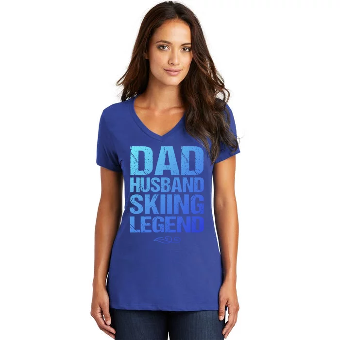 Dad Husband Skiing Legend Skier Gift Slopes Winter Snow Great Gift Women's V-Neck T-Shirt