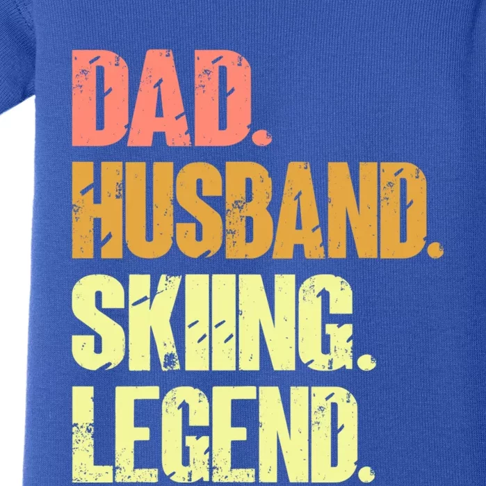 Dad Husband Skiing Legend Funny Gift Snow Sport Funny Dad Ski Skiing Gift Baby Bodysuit