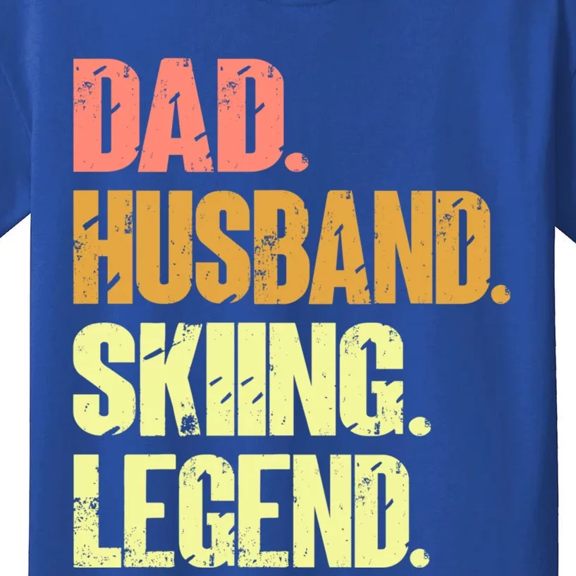 Dad Husband Skiing Legend Funny Gift Snow Sport Funny Dad Ski Skiing Gift Kids T-Shirt