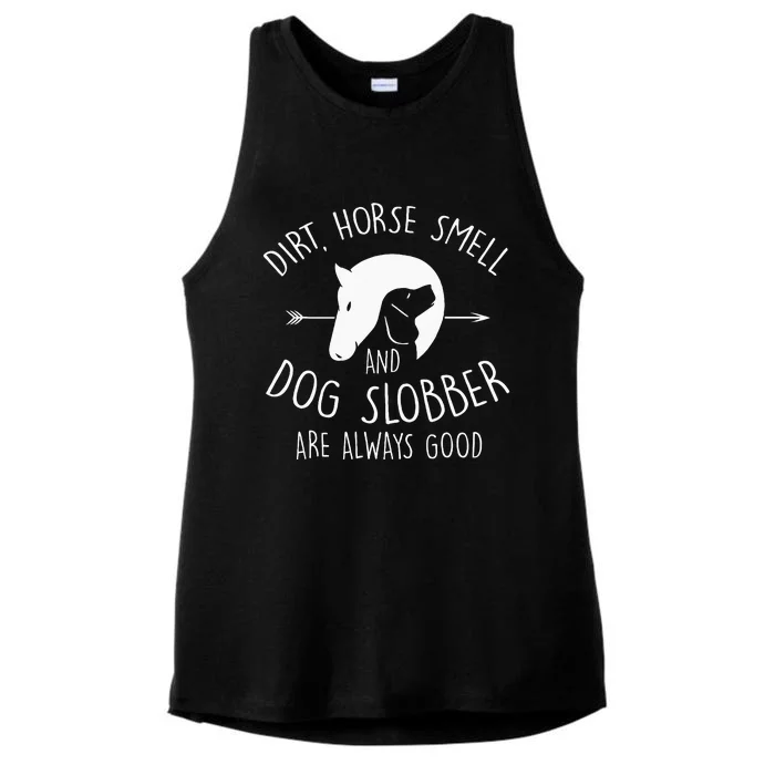 Dirt Horse Smell & Dog Slobber Horse Lover Gift Ladies Tri-Blend Wicking Tank