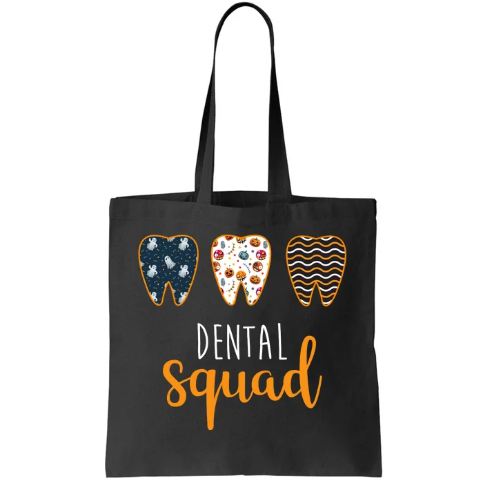 Dental Halloween Squad Tote Bag