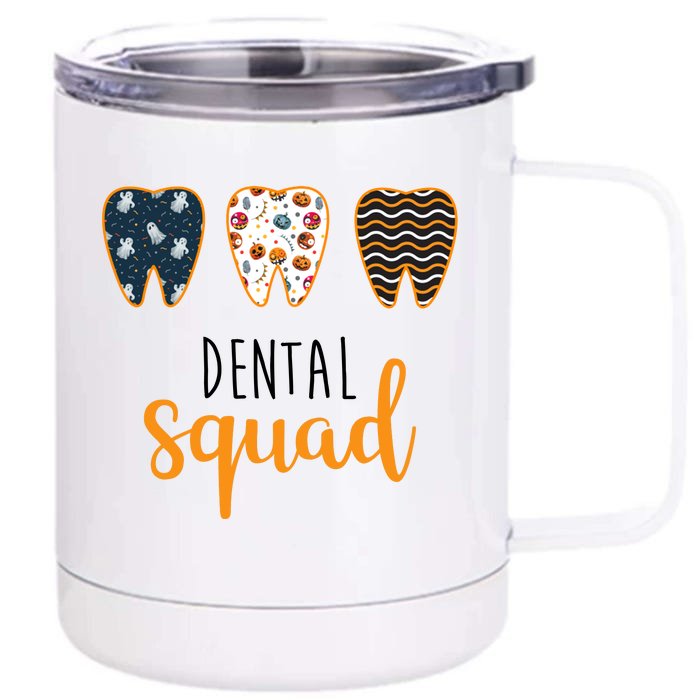 Dental Halloween Squad Front & Back 12oz Stainless Steel Tumbler Cup