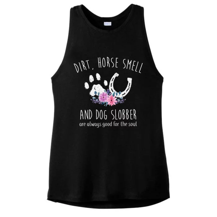 Dirt Horse Smell And Dog Slobber Ladies Tri-Blend Wicking Tank