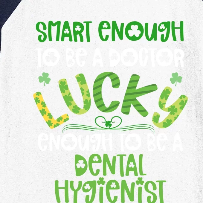 Dental Hygienist St Patricks Day Gift Dental Assistant Gift Baseball Sleeve Shirt