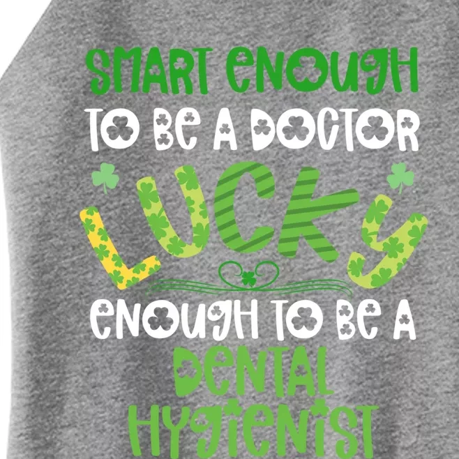 Dental Hygienist St Patricks Day Gift Dental Assistant Gift Women’s Perfect Tri Rocker Tank